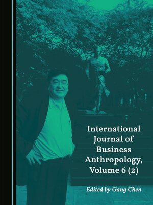 cover image of International Journal of Business Anthropology, Volume 6 (2)